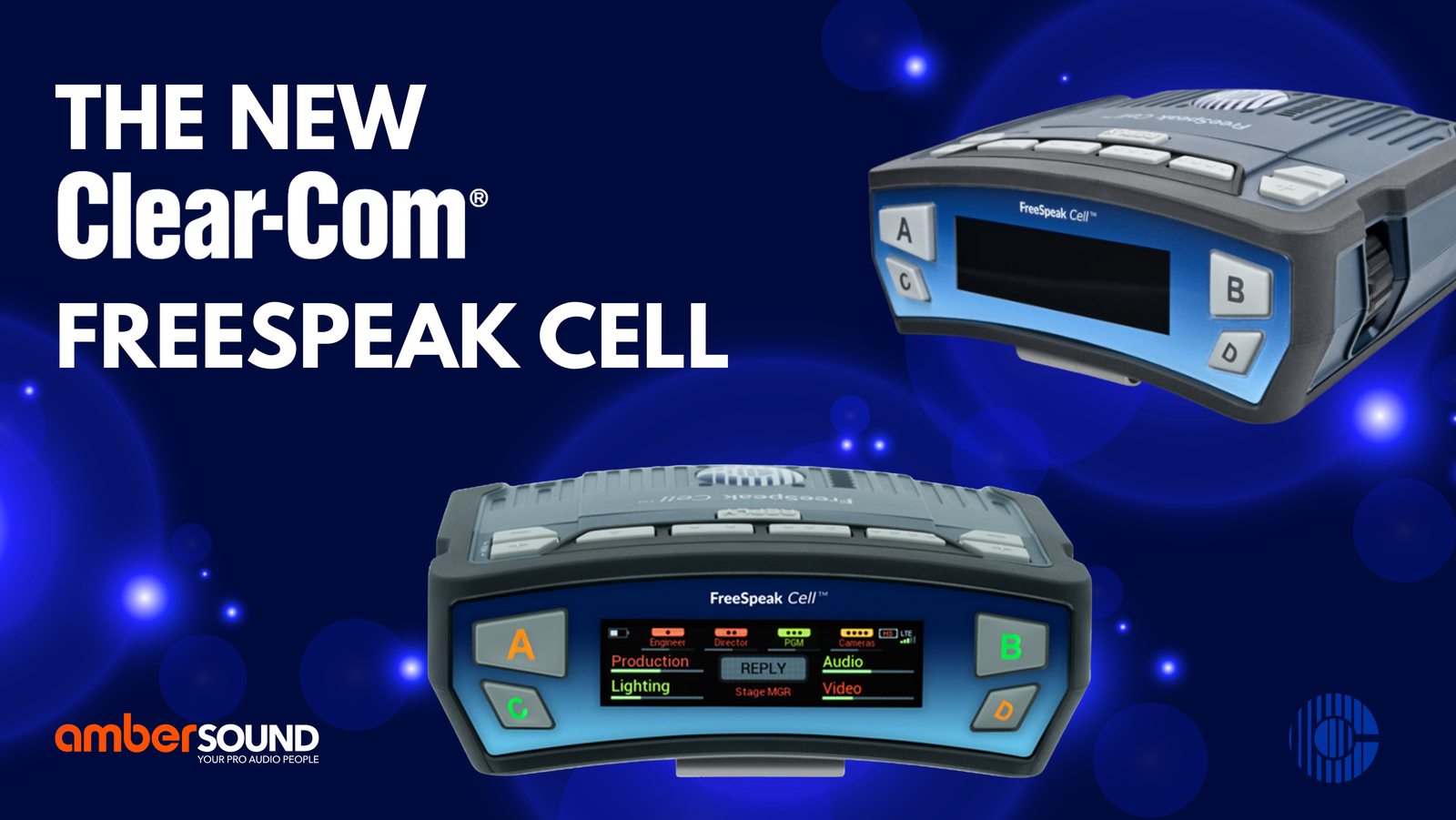 FreeSpeak Cell: A New Era of Wireless Comms from Clear-Com