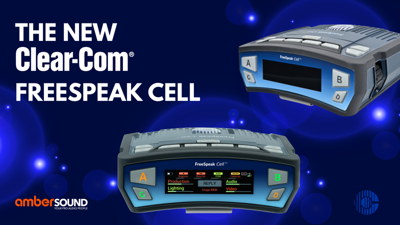 FreeSpeak Cell: A New Era of Wireless Comms from Clear-Com